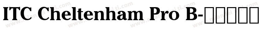 ITC Cheltenham Pro B字体转换